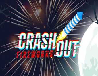 Crashout Fireworks