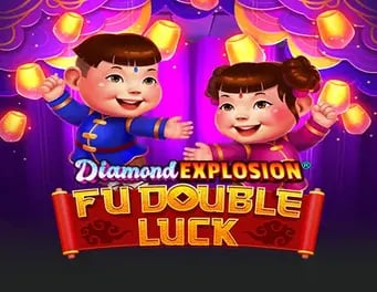 Fu Double Luck Diamond Explosion